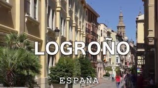 El turismo a Logroño en la Rioja España R¡i¡  Spain [upl. by Reisman]