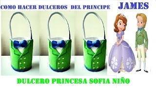 COMO HACER DULCERO PRINCESA SOFIA NÑO PRINCIPE JAMES [upl. by Blaine]