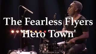 THE FEARLESS FLYERS  Hero Town  Live at La Villette [upl. by Saibot347]