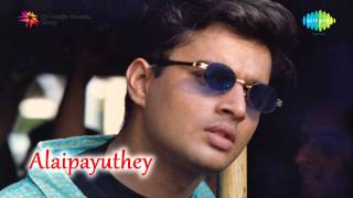 Alaipayuthey  Endendrum Punnagai song [upl. by Ellennahs]