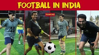 Football in India  Funcho [upl. by Fante555]