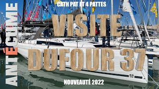 ⛵️Visite du Dufour 37 nouveauté 2022 [upl. by Fairman]