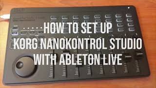 How to use Korg NanoKontrol Studio in Ableton Live [upl. by Ahtinak]