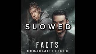 Tom MacDonald  Facts slowed [upl. by Crofton]