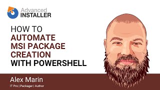 How to Automate MSI Package Creation with PowerShell [upl. by Manley]