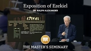 Lecture 1 Exposition of Ezekiel  Dr Ralph Alexander [upl. by Kittie]