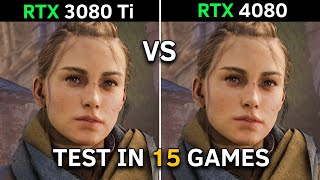 RTX 3080 Ti vs RTX 4080  Test In 15 Latest Games [upl. by Airlee835]