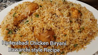 Hyderabadi Chicken Dum Biryani Recipe  Bawarchi Style Chicken Biryani Recipe [upl. by Sokim]