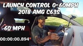 2018 AMG C63s Launch Control PreTune 060 MPH [upl. by Ainahpets]