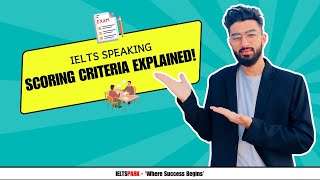 How IELTS Speaking is Scored  Complete Breakdown amp Tips  IELTS PARK [upl. by Jobye]