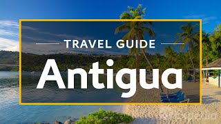 Antigua Vacation Travel Guide  Expedia [upl. by Cirded67]