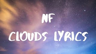 NFClouds Lyrics [upl. by Viviane]