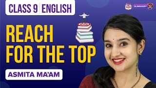 Reach for the Top Class 9 English Complete Chapter Summary Under 10 Mins  CBSE Class 9 Exams 2023 [upl. by Merrili177]