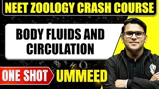 BODY FLUIDS AND CIRCULATION in 1 Shot All Concepts Tricks amp PYQs  NEET Crash Course  Ummeed [upl. by Aiak]