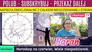 Horoskop dla znaku Barana na czerwiec Astrologiczna mapa Twojej przyszłości Poznaj swój los [upl. by Panchito708]