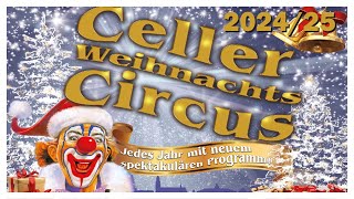 Celler Weihnachtscircus 2024 [upl. by Nednal995]