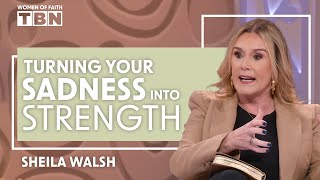 Sheila Walsh Transform Your Sadness into Unshakable Strength  Women of Faith on TBN [upl. by Sixel]