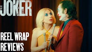 Joker Folie a Deux  Reel Wrap Reviews [upl. by Odiug]