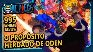 ODEN VIVE BAINHAS VERMELHAS VS KAIDO One Piece 995  Anime Review [upl. by Miarhpe]