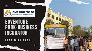 Edventure parkBusiness incubator  CMRCET By edventurepark [upl. by Apur]