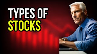 Understanding Different Types of Stocks Common Stocks vs Preferred Stocks [upl. by Idnak518]