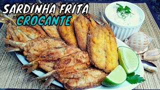 SARDINHA FRITA CROCANTE FÁCIL  com trigo ou fubá [upl. by Zetrom]