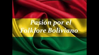 Mix Folklore Boliviano [upl. by Eiramanad819]