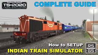 Part 1 INDIAN TRAIN SIMULATOR 2020  How To Set Up Train Simulator 2020 for INDIAN RAILWAY [upl. by Iramat]