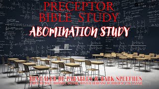 Exploring Abominations A Comprehensive Preceptor Bible Study  Part II [upl. by Rebhun]