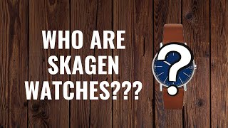 SHOULD YOU GET A SKAGEN WHAT IS A SKAGEN [upl. by Hagep]