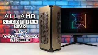 All AMD Mini ITX Madness We Built The Future NCORE 100 Max HANDSON [upl. by Karel]