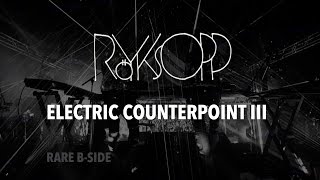 Röyksopp  Electric Counterpoint III [upl. by Dre]