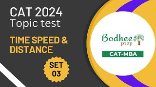 CAT Mock Test Series Time Speed and Distance TSD Topic Test Solutions Set 03 [upl. by Anej396]