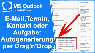 Microsoft Outlook Autogenerierung von EMail Termin Kontakt Aufgabe per DragnDrop  carinkocom [upl. by Aikas522]