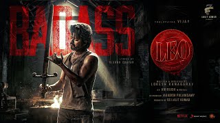 LEO  Badass Lyric  Thalapathy Vijay  Lokesh Kanagaraj  Anirudh Ravichander [upl. by Akemed189]