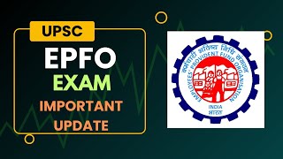 UPSC EPFO APFC Exam Important Update  Assistant Provident Fund Commissioner  EDUCATIOUS [upl. by Latreece]