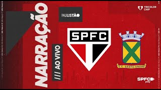 PAULISTÃO 2024  SÃO PAULO X SANTO ANDRÉ  SPFC PLAY [upl. by Rehpetsirhc]