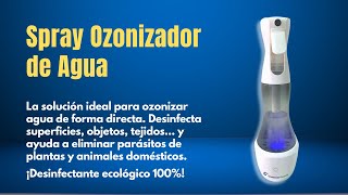 💦 Spray Ozonizador de Agua con ozono  Limpia y Desinfecta la casa sin Detergente Ni Químicos 💦 [upl. by Borer]