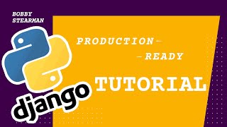 Mastering Django A StepbyStep Guide to Building a ProductionReady Project [upl. by Oigres574]