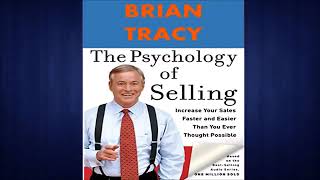 The Psychology of Selling Audiobook by Brian Tracy [upl. by Gerger]