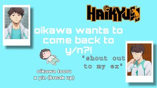 oikawa tooru x yn angst lyric prank “shout out to my ex” haikyuu texts [upl. by Aznofla]