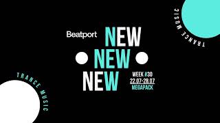 Beatport New Trance Week 30 MEGAPACK 220728072024 [upl. by Eednak]