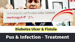 METROGYL P 2  cream Vs BETADINE  How to use in Hindi  FISTULA ABSCESS Infection  Wound Dressing [upl. by Newo]