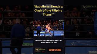 DONAIRE VS GABALLO HIGHLIGHTS boxinghighlights sports [upl. by Siseneg]