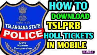 How to Download TS Police SI Hall Tickets How DownloadTSLPRB HollTicketsPrashiModi [upl. by Laira]