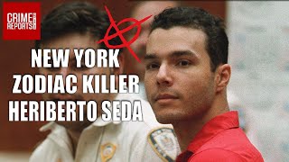 New York Zodiac Killer  Heriberto Seda   Crime Reports 911 [upl. by Det594]