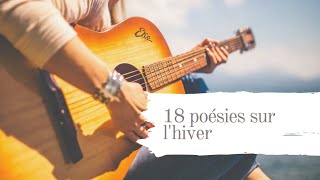 Compilation de 18 poésies sur lhiver Pour apprendre ces poèmes en classe ou à la maison [upl. by Nicky]