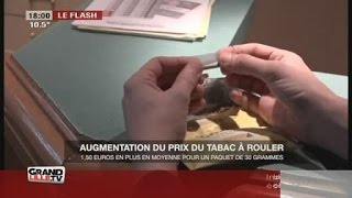 Augmentation du prix du tabac à rouler [upl. by Namruht]