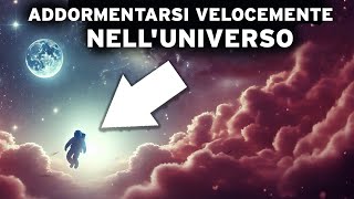 3 ore nellUNIVERSO per Addormentarsi Velocemente Un INCREDIBILE Viaggio nello Spazio [upl. by Kcirnek]