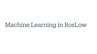 Gebruik van Machine Learning in RosLow [upl. by Durst]